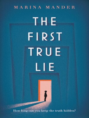 cover image of The First True Lie